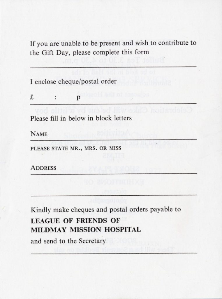 Reproduction of the rear page of an order of service from the 1977 annual gift day for Mildmay Mission Hospital. The page is black text on a white background. There are no images. The page is a donation form. The text reads: "If you are unable to be present and wish to contribute to the Gift Day, please complete this form." There is a section to declare the value of cheque or postal order enclosed. Following this is a section for the donor to write their name and address. The end of the text reads: "Kindly make cheques and postal orders payable to League of Friends of Mildmay Mission Hospital and send to the Secretary".