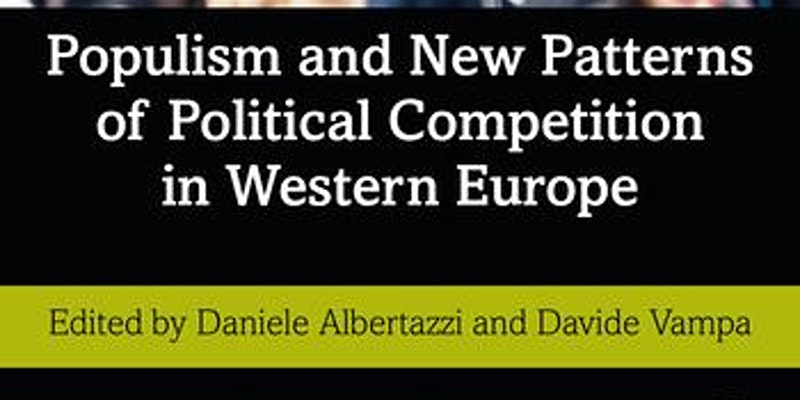 Snippet of the cover of Daniele Albertazzi and Davide Vampa's edited book "Populism and New Patterns of Political Competition in Western Europe" - this image shows the title section of the cover