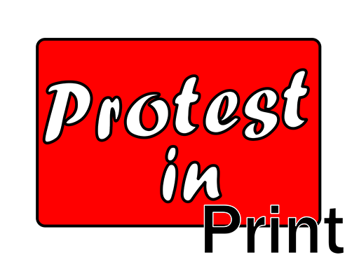 Logo that says "Protest in Print"